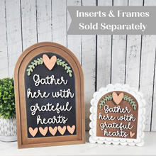 Load image into Gallery viewer, Interchangeable Large Arched Boho Sign Insert | Grateful Heart Sign | SVG Laser Cut File | Boho Signs | Seasonal Interchangeable SVG