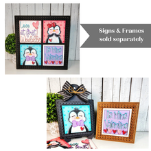 Load image into Gallery viewer, Valentine Penguin Winter Love Laser Cut File | Laser Cut File | Interchangeable Frame | Valentine Sign Inserts | Valentine Penguin SVG