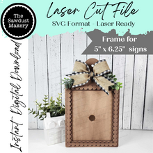 Load image into Gallery viewer, Breadboard Bead Trim Frame Interchangeable Sign Holder | 5" x 6.25" Sign Holder | Sign Frame SVG | Laser Cut File | Interchangeable Frame