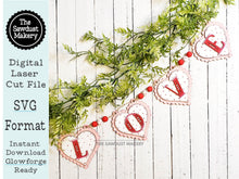 Load image into Gallery viewer, Love Valentine Banner SVG | Laser Cut File | Glowforge | Valentine's Day SVG | Valentine Heart SVG | Banner | Love | Valentine | Be Mine