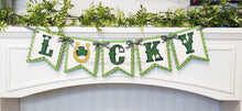 Load image into Gallery viewer, Lucky St. Patrick's Banner SVG | Laser Cut File | Glowforge | St. Patrick's Day SVG | Lucky SVG | Banner | Irish | Shamrock Svg | Luck