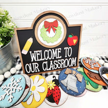 Load image into Gallery viewer, Interchangeable Welcome to our Classroom Sign Frame SVG | Laser Cut File | Glowforge | 3" Round Insert Frame | Seasonal Interchangeable