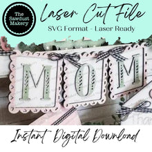 Load image into Gallery viewer, Mother's Day Banner SVG | Laser Cut File | Glowforge | Mom SVG | Banner SVG | Banner | Mini Banner svg | Spring Svg | Mom