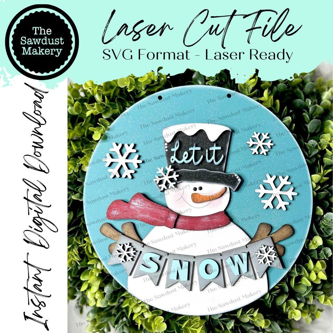 Snowman Let it Snow Banner 10.5" Door Hanger SVG File | Laser Cut File ...