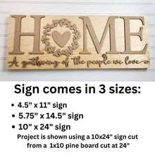 Load image into Gallery viewer, Home Mantle Sign SVG File | Laser Cut File | Home SVG | Home Sweet Home Laser File | Farmhouse SVG | Mantle Decor