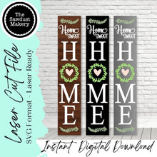 Load image into Gallery viewer, Home Sweet Home Porch Leaner SVG File | Laser Cut File | Welcome Sign | HOME SVG | Porch Leaner svg