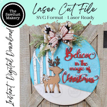 Load image into Gallery viewer, Reindeer Door Hanger 10.5" SVG File | Laser Cut File | Reindeer SVG File | Door Hanger | Believe in the magic of Christmas SVG