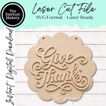 Load image into Gallery viewer, Give Thanks Scallop Door Hanger SVG | Winter Laser Cut File (Digital Download)