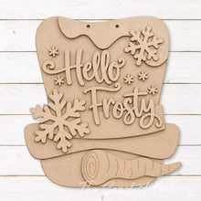 Load image into Gallery viewer, Hello Frosty Hat Snowman Door Hanger Sign SVG File | Winter Laser Cut File | Winter Welcome Sign | Christmas Holiday Decor | Snowman Hat