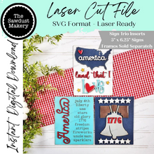 Load image into Gallery viewer, Patriotic Americana Sign Trio Bundle Laser Cut File |  Interchangeable Frame | 4th of July Sign Inserts | 5" x 6.25" signs
