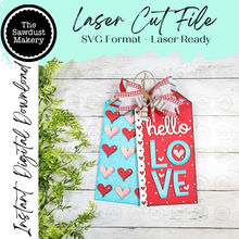 Load image into Gallery viewer, Hello Love Valentine Tag Door Hanger SVG File  | Laser Cut File | Valentine SVG File | Door Hanger SVG | Hello Love svg

