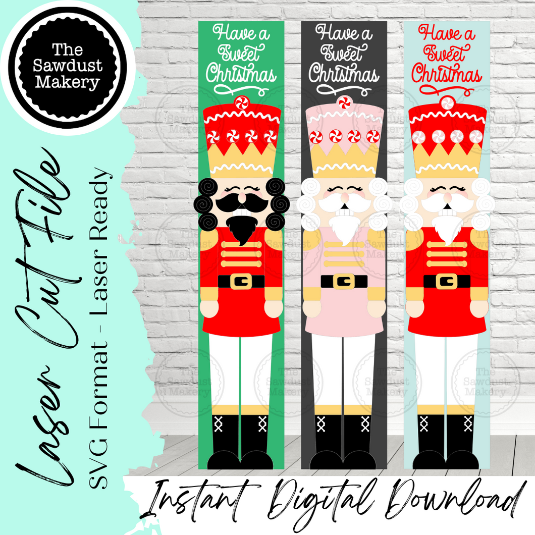 Sweet Christmas Nutcracker Porch Leaner SVG File | Laser Cut File | Nutcracker Porch Leaner | Nutcracker SVG | Christmas SVG
