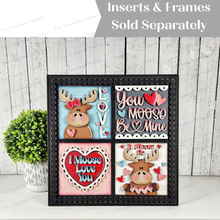 Load image into Gallery viewer, Valentine Moose Love Sign Bundle | Laser Cut File | Interchangeable Frame | Valentine Sign Inserts | Valentine Moose SVG
