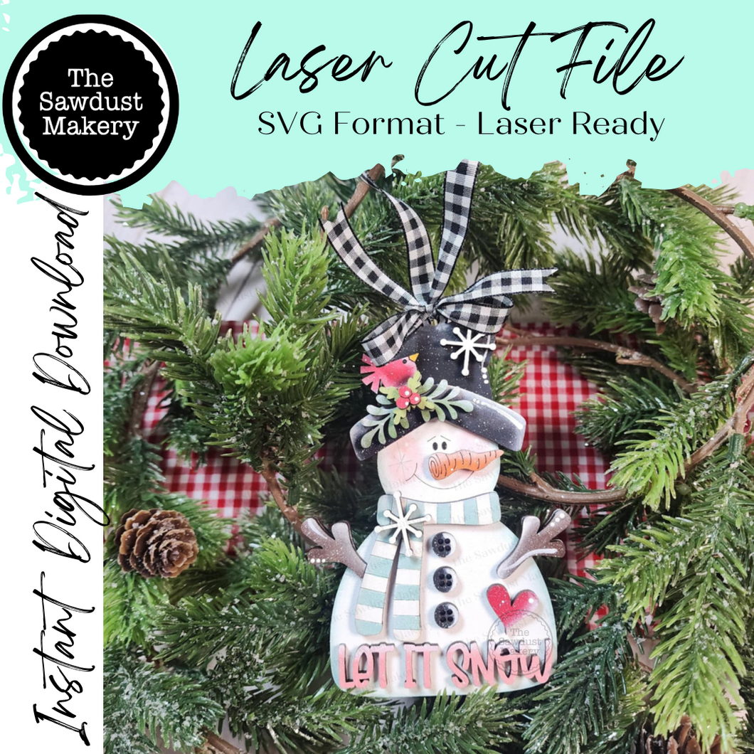 Let it Snow Snowman Ornament SVG File | Laser Cut File |  Christmas Ornament SVG | Snowman SVG | Snowman Ornament Svg
