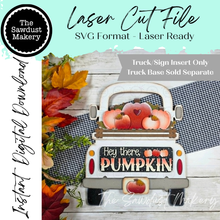 Load image into Gallery viewer, Add-on for Interchangeable Farmhouse Truck SVG | 12" and 24" Truck SVG | Hey There Pumpkin Truck | Fall Interchangeable Digital File
