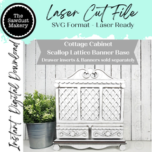 Load image into Gallery viewer, Cottage Cabinet Interchangeable Banner Scallop Lattice Base SVG | Home Decor SVG | Laser Cut File | Interchangeable Shelf Sitter SVG
