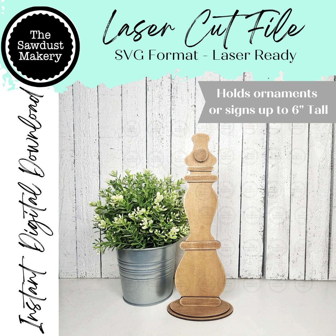Spindle Style Sign or Ornament Holder SVG | Sign Post SVG | Laser Cut ...