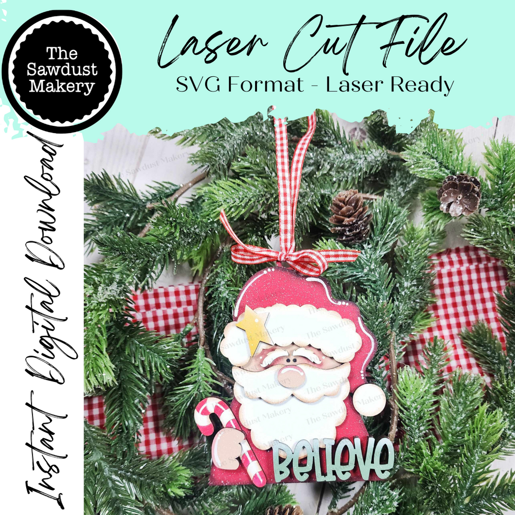Believe Santa Ornament SVG File | Laser Cut File | Prim Santa Christmas Ornament SVG | Ornament SVG | Santa Claus Laser Svg
