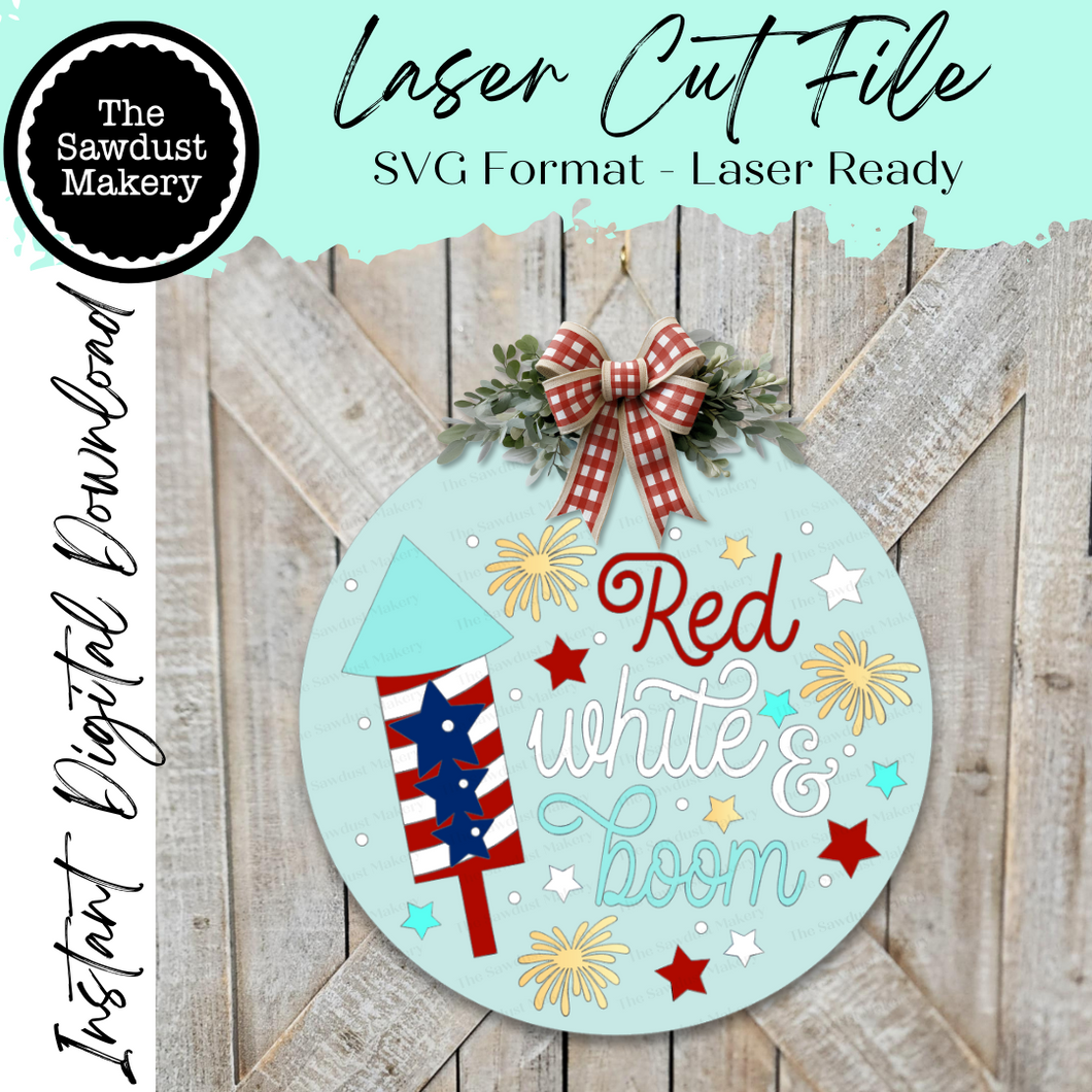 Red White & Boom Firecracker 4th of July Door Hanger SVG File  | Laser Cut File | 4th of July SVG File | Door Hanger svg | Summer svg | USA