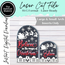 Load image into Gallery viewer, Interchangeable Large &amp; Small Arched Boho Sign Insert | Believe Santa Sign |  SVG Laser Cut File  | Boho Signs | Seasonal Interchangeable SVG

