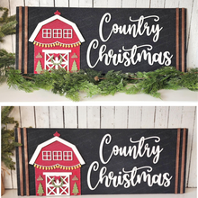 Load image into Gallery viewer, Country Christmas Farmhouse Mantle Sign SVG File | Laser Cut File | Christmas SVG |  Country Barn Laser File | Farmhouse SVG | Mantle Decor
