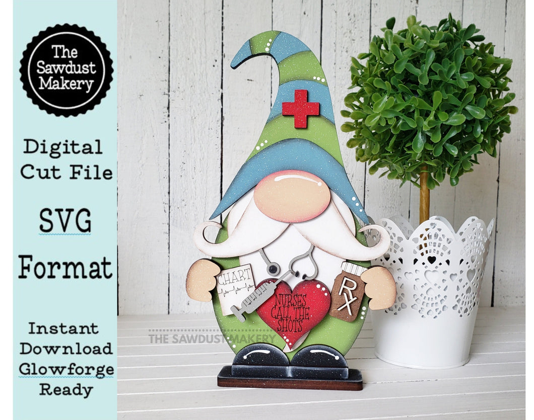 Nurse Gnome SVG File | Laser Cut File | Standing Boy Nurse Gnome SVG File | Gnome Shelf Sitter | Nurse Appreciation | Nurses call the shots