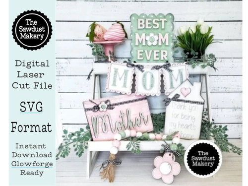 Mother's Day SVG File | Mom Tiered Tray set | Laser cut file | Glowforge | SVG | JPG | Pdf