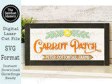 Load image into Gallery viewer, Carrot Patch Farmhouse Easter Sign SVG Laser File | Spring Laser Cut Files | Laser cut SVG | Glowforge | Easter svg | Farmhouse svg
