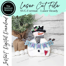 Load image into Gallery viewer, Snowman Banner Shelf Sitter SVG | Snowman laser cut file | Snow SVG | Glowforge | Snowman | Frosty | Brrr | Snowflakes |Winter SVG
