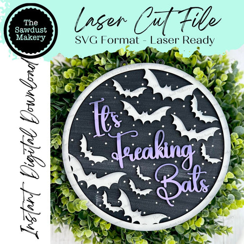 It's Freaking Bats Door Hanger | Halloween | Door Hanger | SVG File | Laser Cut File | Glowforge | Bats | Halloween SVG