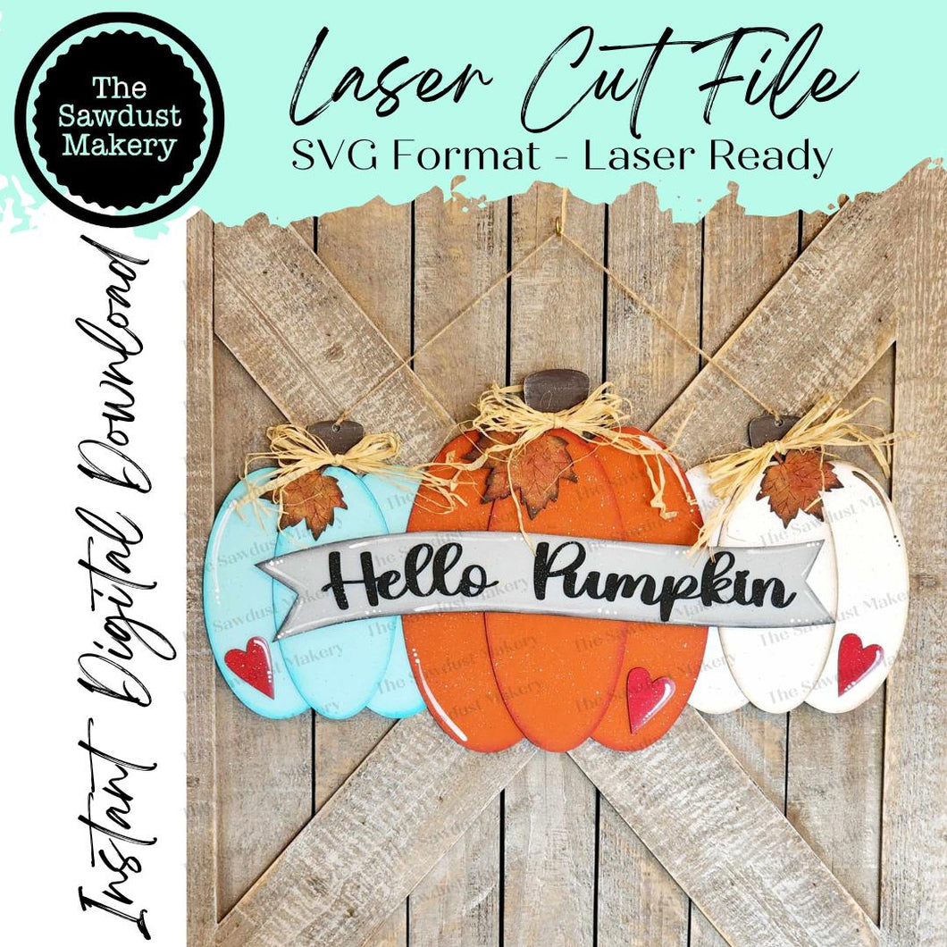 Hello Pumpkin Door Hanger SVG File | Laser Cut File | Glowforge | Pumpkin | Hello Pumpkin | Pumpkin svg | Fall Pumpkin SVG