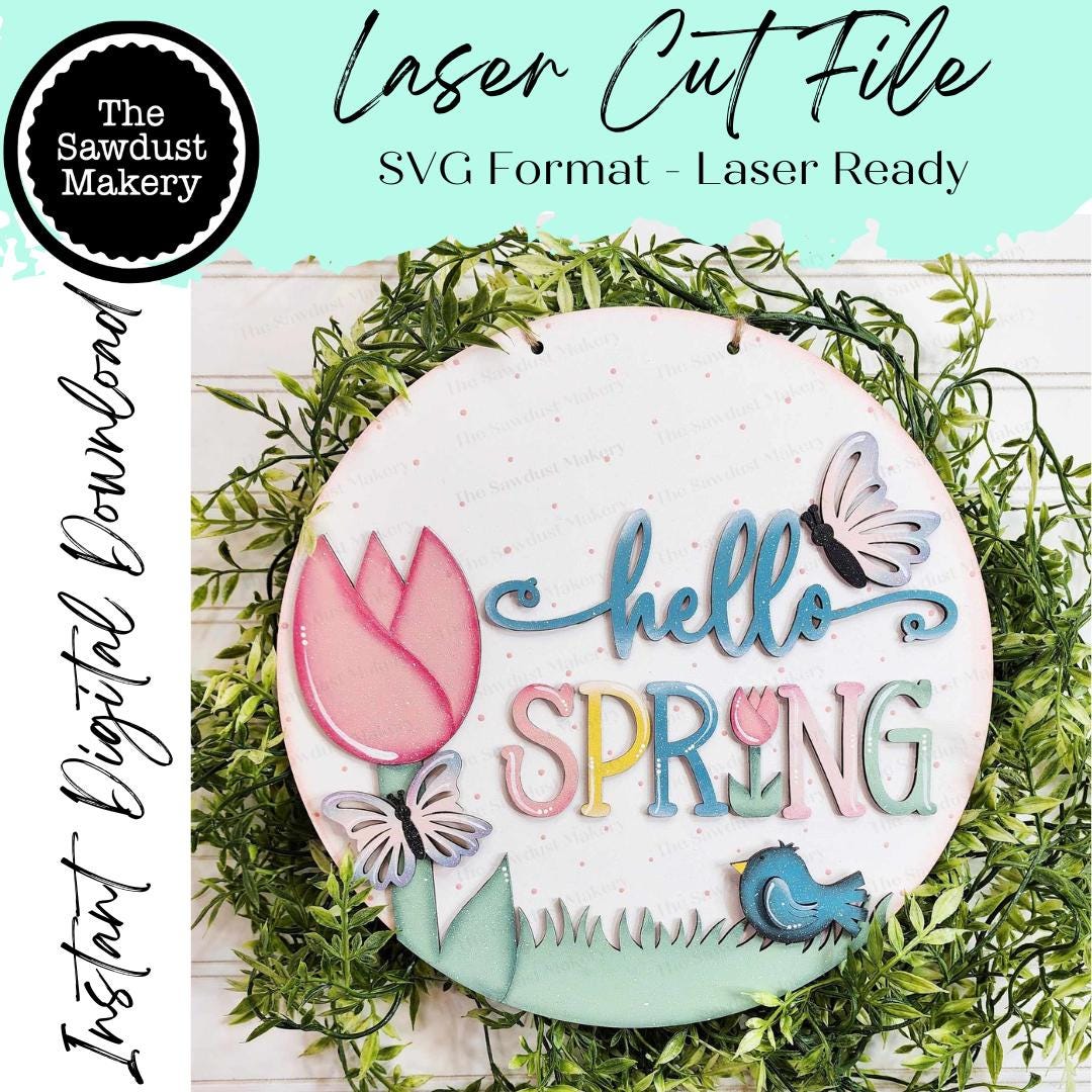 Spring Laser Files Hello Spring Door hanger SVG Laser File | Spring Laser Cut Files | Las ...