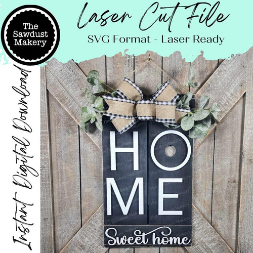 Interchangeable Home Sweet Home Pallet Door Hanger Sign SVG | Laser Cut File | 3