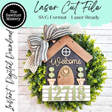 Load image into Gallery viewer, Welcome Home Address Number Sign SVG File | Home SVG | Home Address Laser Cut File | Farmhouse SVG | Wreath Attachment svg
