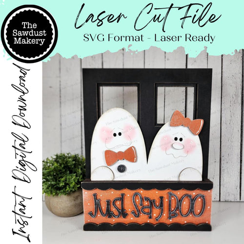 Add-on for Interchangeable Window Box | Just Say Boo Halloween Window Box Insert SVG | Laser Cut File | Window Box Shelf Sitter