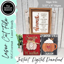 Load image into Gallery viewer, Sweater Weather Pumpkin Trio Sign Bundle Laser Cut File | Interchangeable Frame | Fall Sign Inserts | 5" x 6.25" signs
