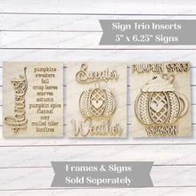 Load image into Gallery viewer, Sweater Weather Pumpkin Trio Sign Bundle Laser Cut File | Interchangeable Frame | Fall Sign Inserts | 5" x 6.25" signs
