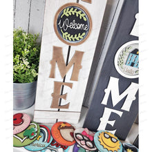 Load image into Gallery viewer, Interchangeable HOME Table Top Leaning Sign SVG | Laser Cut File | 3&quot; Round Insert Frame | Seasonal Interchangeable SVG
