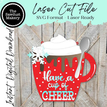 Load image into Gallery viewer, Hot Cocoa Cup Door Hanger SVG File | Laser Cut File | Christmas SVG File | Door Hanger SVG | Cup of Cheer svg file
