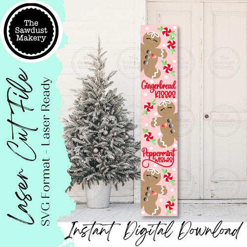 Gingerbread Kisses Porch Leaner SVG File | Laser Cut File | Gingerbread Porch Leaner | Gingerbread SVG | Christmas SVG | Peppermint svg