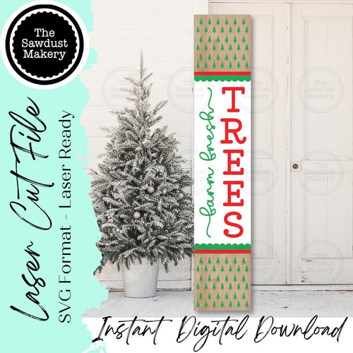 Tree Farm Porch Leaner SVG File | Laser Cut File | Christmas Porch Leaner | Vertical Sign SVG | Christmas SVG | Christmas Tree Farm svg