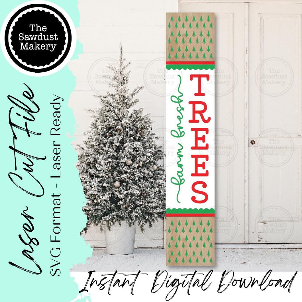 Tree Farm Porch Leaner SVG File | Laser Cut File | Christmas Porch Leaner | Vertical Sign SVG | Christmas SVG | Christmas Tree Farm svg