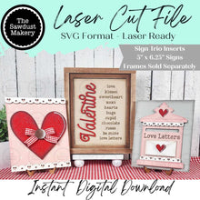 Load image into Gallery viewer, Valentine Trio Sign Bundle Laser Cut File | Interchangeable Frame | Fall Sign Inserts | 5" x 6.25" signs | Be My Valentine svg | Love
