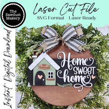 Load image into Gallery viewer, Home Sweet Home Door Hanger Sign SVG | Laser Cut File | Glowforge | Personalized Home Decor | Family Home Decor Door Sign
