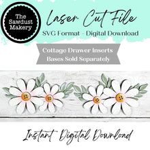 Load image into Gallery viewer, Daisy Cottage Drawer Insert SVG | Laser Cut File | Cottage Drawer Shelf Sitter | Seasonal Insert | Interchangeable Decor
