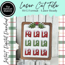 Load image into Gallery viewer, Falalalala Christmas Sign SVG File | Laser Cut File | Christmas Sign SVG | Christmas Shelf Sitter SVG | Digital Download
