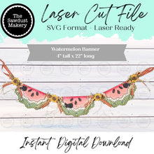 Load image into Gallery viewer, Vintage Watermelon Banner SVG File | Laser Cut File | Watermelon SVG File | Door Hanger svg | Hello Summer SVG | Summer
