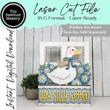 Load image into Gallery viewer, Add-on for Interchangeable Window Box | Hey Silly Goose Window Box Insert SVG | Laser Cut File | Window Box Shelf Sitter
