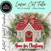 Load image into Gallery viewer, Home for Christmas Gingerbread House Welcome Door Hanger SVG | Winter Laser Cut File (Digital Download)
