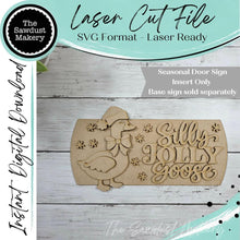 Load image into Gallery viewer, Add-on File for Interchangeable Round Door Hanger | Silly Jolly Goose Insert | Laser Cut File (Digital Download)
